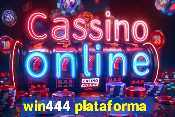 win444 plataforma